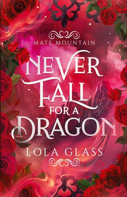 Never Fall for a Dragon