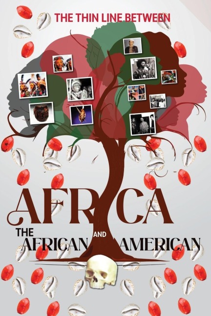 The Thin Line Between Africa and the African American