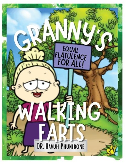 Grannys Walking Farts