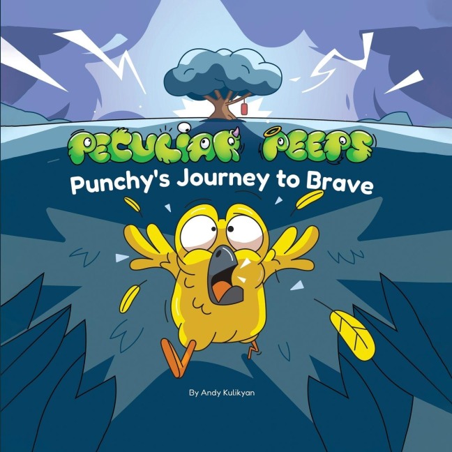 PECULIAR PEEPS: Punchys Journey to Brave