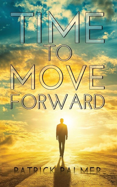 Time To Move Forward