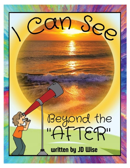 I Can See Beyond The After
