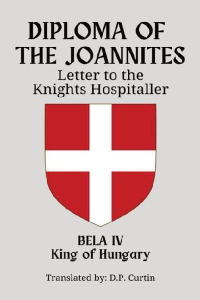 Diploma of the Joannites: Letter to the Knights Hospitaller