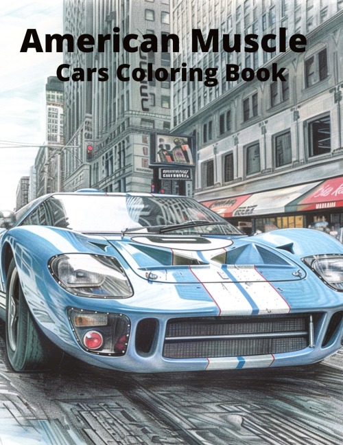 American Muscle Cars Coloring Book