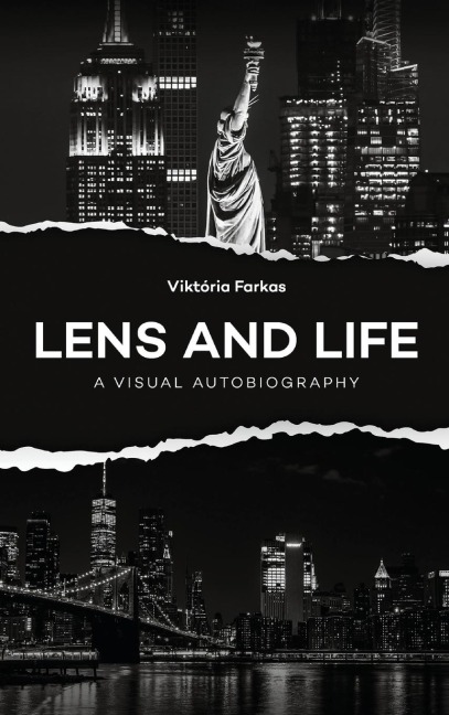 Lens and Life: A Visual Autobiography