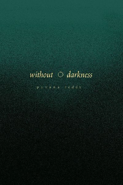 Without Darkness