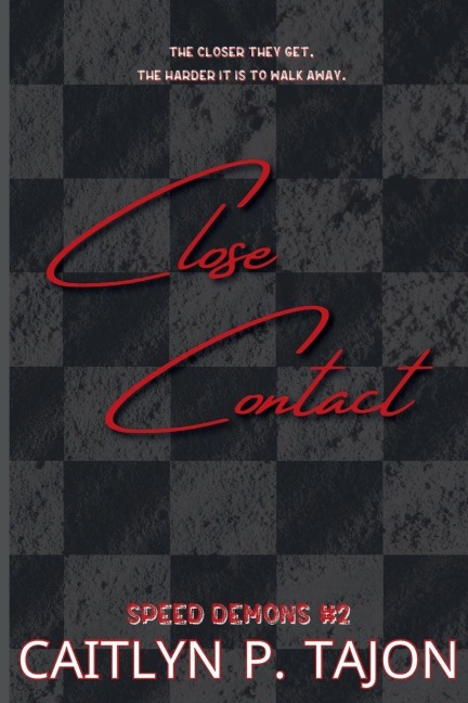 Close Contact (His Edition)
