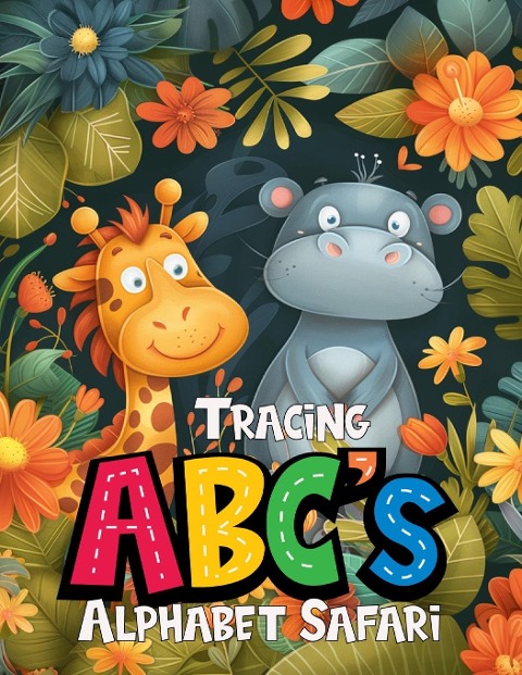 Tracing ABCs Alphabet Safari