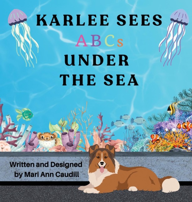 Karlee Sees ABCs Under the Sea