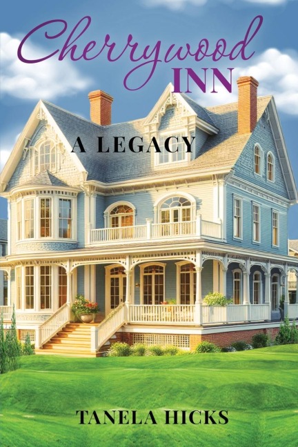 Cherrywood Inn: A Legacy