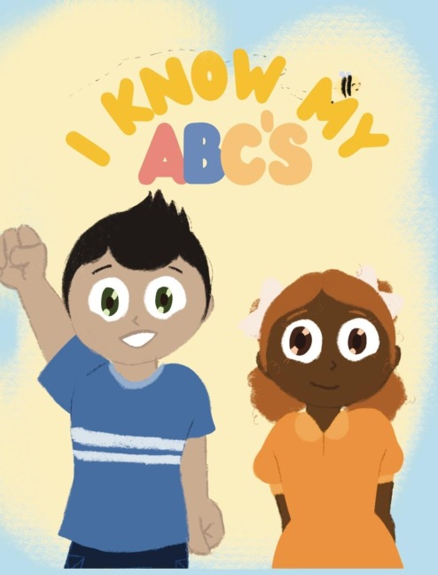 I Know My ABCs: A Fun Learning Adventure