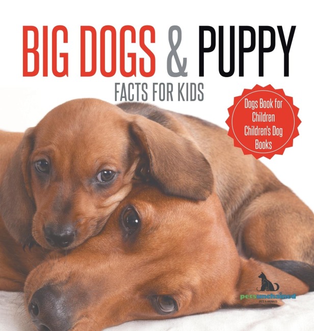 Big Dogs & Puppy Facts for Kids | Dogs Book for Children | Childrens Dog Books