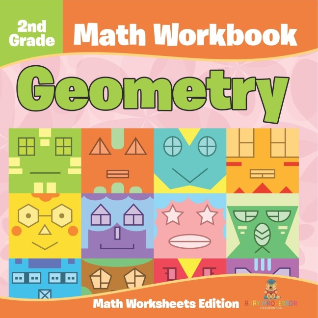 2nd Grade Math Workbook: Geometry | Math Worksheets Edition