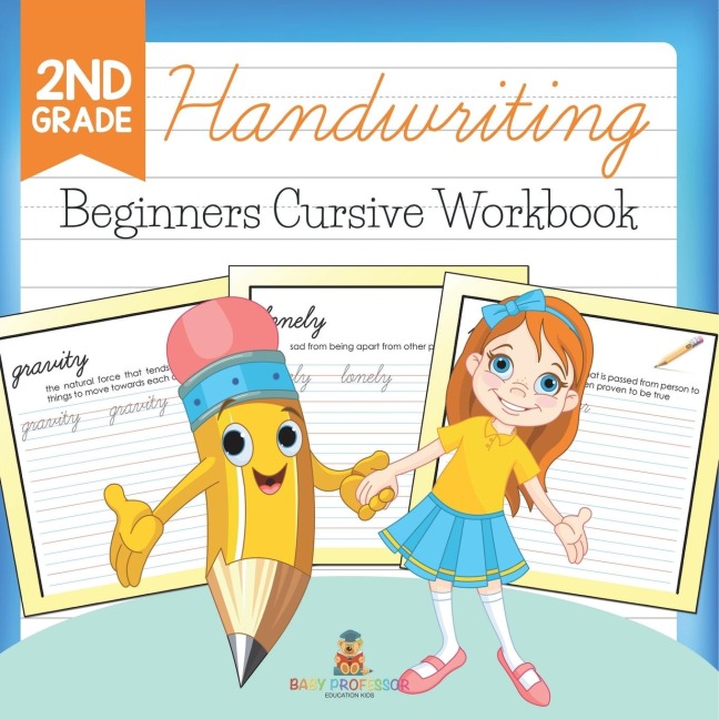 2nd Grade Handwriting: Beginners Cursive Workbook