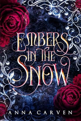 Embers in the Snow A Vampire Fantasy Romance