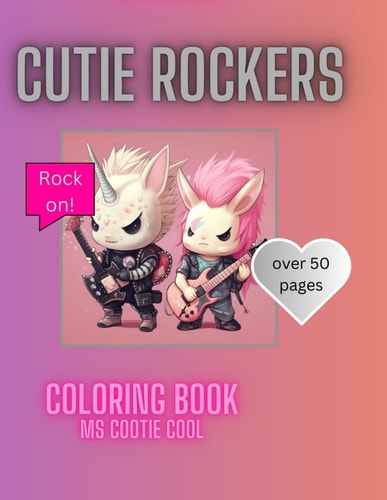 Cutie Rockers Cute Rock and Punk Rock Characters for You to Relieve Stress with Through Coloring.
