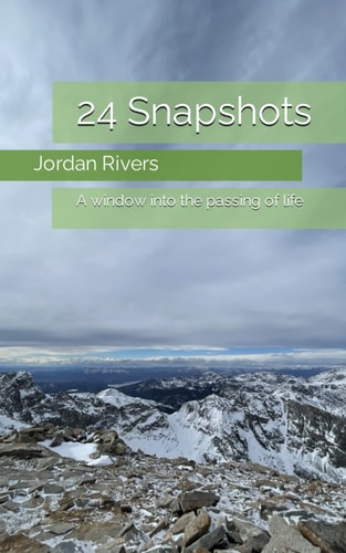 24 Snapshots A Window Into the Passing of Life