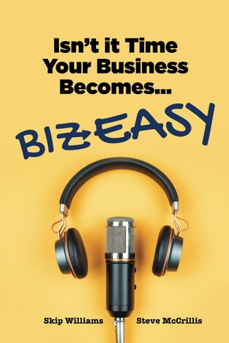 Biz Easy: Isn’t it Time Your Business Becomes…