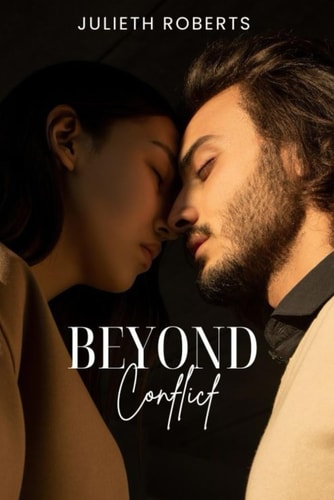 Beyond Conflict From Conflict to Connection