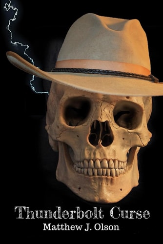 Thunderbolt Curse A Historical Fantasy Paranormal Western Romance