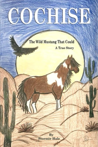 Cochise The Wild Mustang That Could