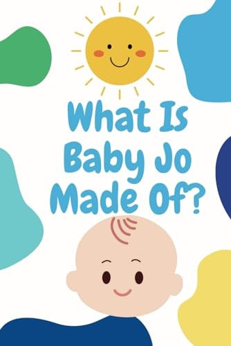 What Is Baby Jo Made Of? Baby Book