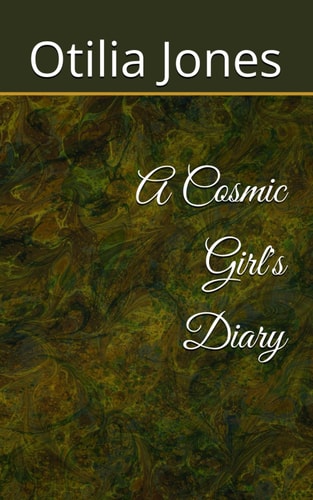 A Cosmic Girl's Diary