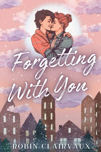 Forgetting With You