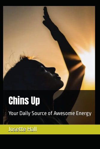 Chins Up Your Daily Source of Awesome Energy