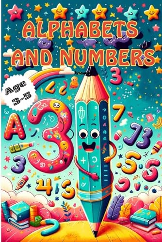 Alphabets and Numbers Age 3-5