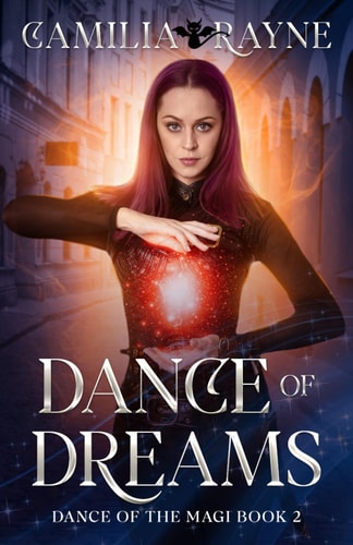 Dance of Dreams Dance of the Magi Book 2