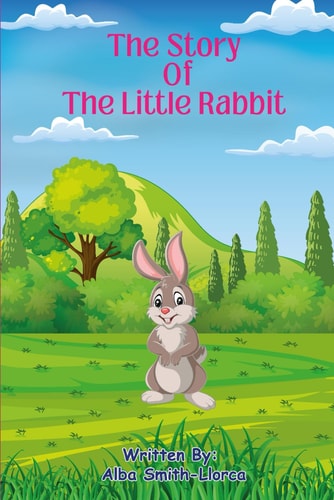 The Story Of The Little Rabbit