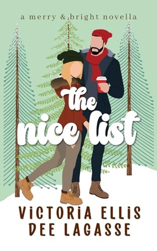 The Nice List A Friends-to-Lovers Holiday Romance