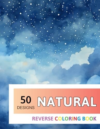 Natural Reverse Coloring Book New Design for Enthusiasts Stress Relief Adult Coloring