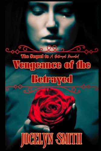 Vengeance of the Betrayed