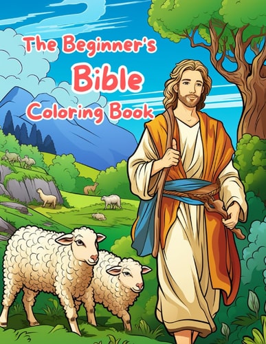 The Beginner's Bible Coloring Book Joyful Journeys Through the Bible: A Creative Coloring Experience for Kids