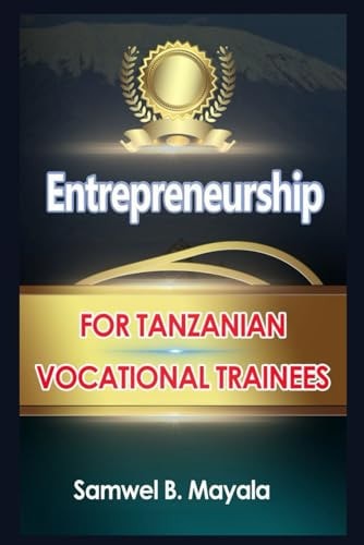 Entrepreneurship Education for Tanzanian Vocational Trainees