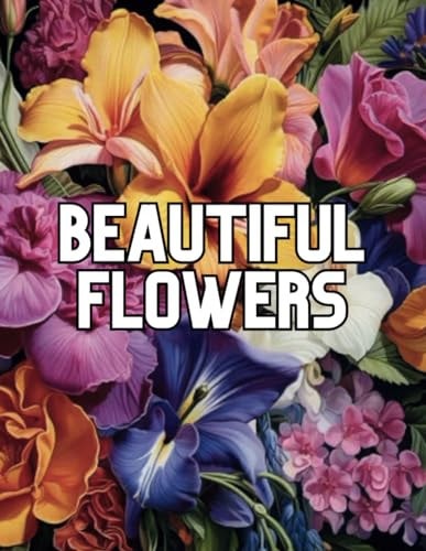 Color With Me Beautiful Flowers