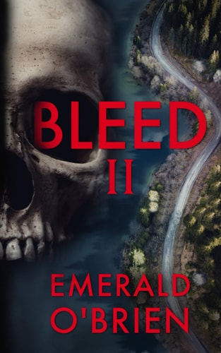Bleed II