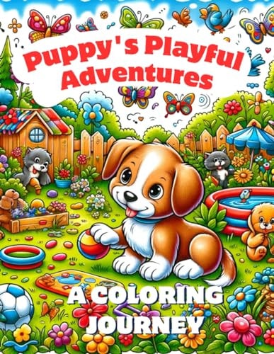 Puppy's Playful Adventures A Coloring Journey