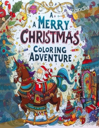 A Merry Christmas Coloring Adventure