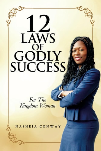12 Laws of Godly Success For The Kingdom Woman