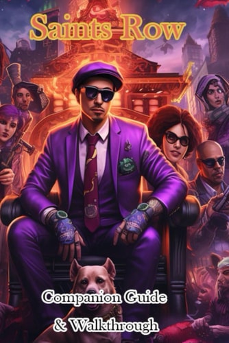 Saints Row Companion Guide & Walkthrough