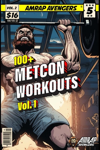 100+ Metcon Workouts Vol.1
