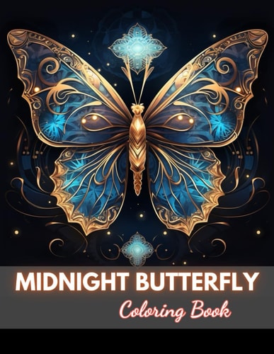 Midnight Butterfly Coloring Book High-Quality and Unique Coloring Pages