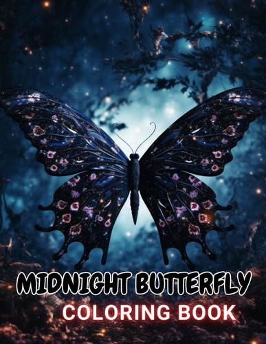 Midnight Butterfly Coloring Book High Quality and Unique Coloring Pages