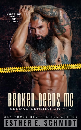 Broken Deeds MC Second Generation #10