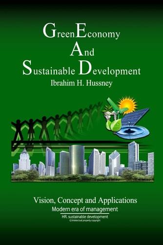 Green Economy and Sustainable Development Vision, Concept and Applications