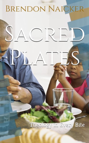 Sacred Plates Theology in Every Bite