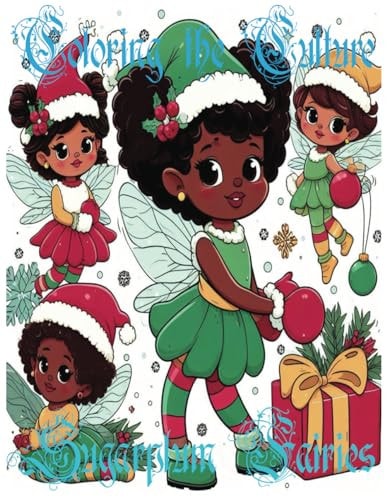 Coloring the Culture Sugarplum Fairies